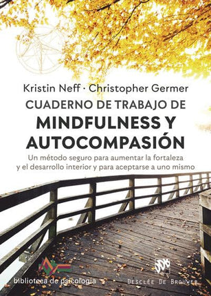 Cuaderno de trabajo de mindfulness y autónoma ación