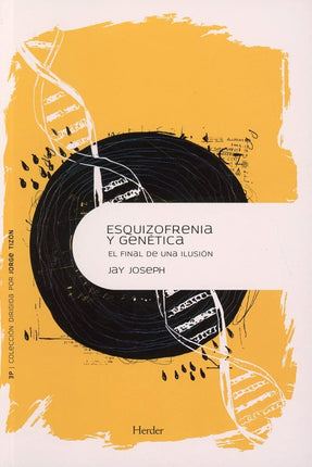 Esquizofrenia y genética. El final de una ilus ion