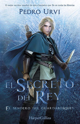 El secreto del rey 2. El sendero del guardabosques