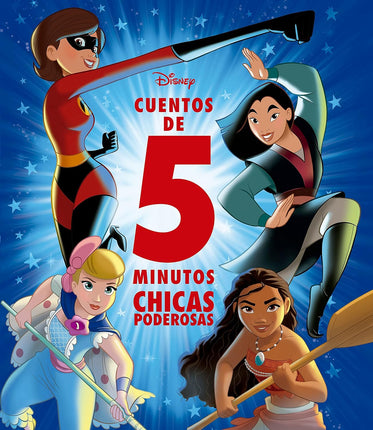 Disney. Cuentos de 5 minutos. Chica poderosa s