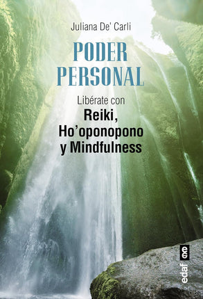 Poder personal. Libérate con Riqui, lo'opongo no y mindfulness
