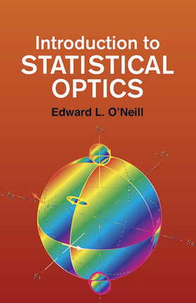 INTRODUCTION TO STATISTICAL OPTICS