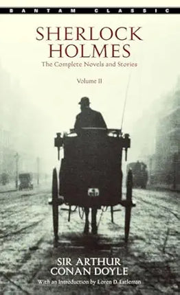 Sherlock Holmes: the complete novels and stories volume II