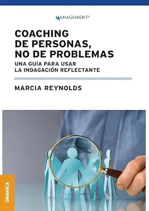 COACHING DE PERSONAS, NO DE PROBLEMAS