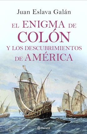 El enigma de colón y los descubrimientos de América