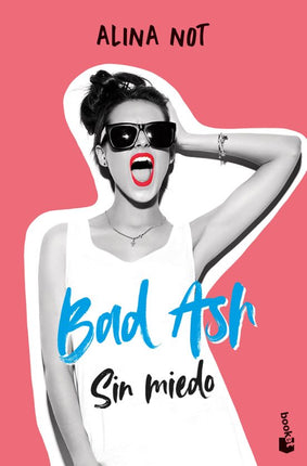 Bad ash 2. Sin miedo