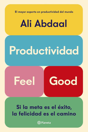 Productividad feel good