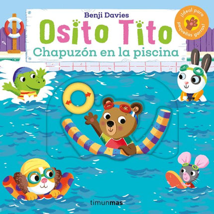 Osito tito. Chapuzón en la piscina