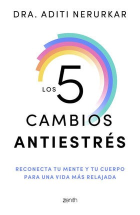 Los 5 cambios antiestrés