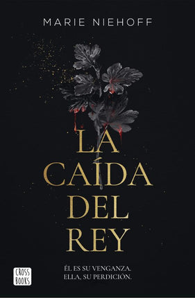 Vampiro royas 1. La caída del rey