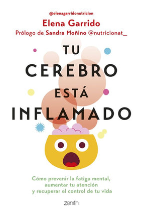Tu cerebro está inflamado