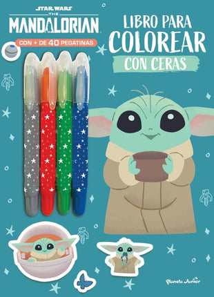 STAR WARS. THE MANDALORIAN. LIBRO PARA COLORE AR CON CERAS
