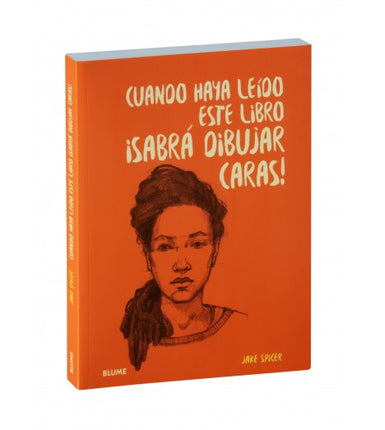 Cuándo haya leído este libro ¡sabrá dibujar caras!