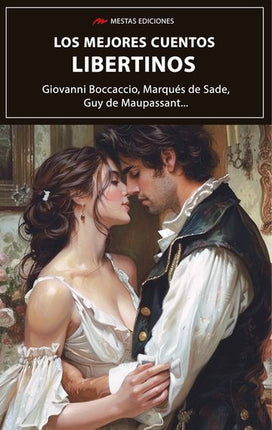 LOS MEJORES CUENTOS LIBERTINOS MARQUES/BOCCACCIO, GIOVANNI/DE DE SADE