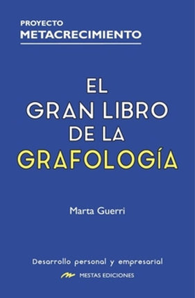 EL GRAN LIBRO DE LA GRAFOLOGIA