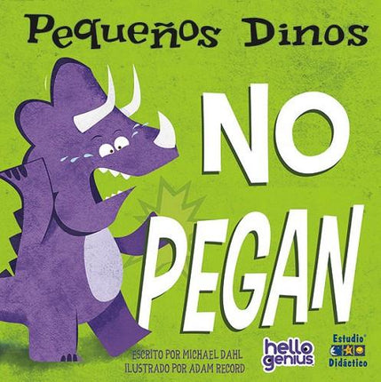 Ello genios. Los pequeños dinos... No pegan