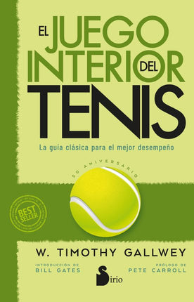 EL JUEGO INTERIOR DEL TENIS.EDICION 50 ANIVER SARIO
