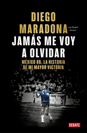 JAMAS ME VOY A OLVIDAR