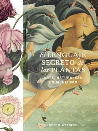 EL LENGUAJE SECRETO DE LAS PLANTAS