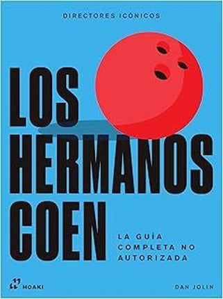 DIRECTORES ICONICOS. LOS HERMANOS COEN