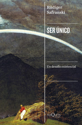 Ser único: un desafío existencial