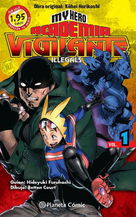 MY HERO ACADEMIA VIGILANTE ILLEGALS N.º 01