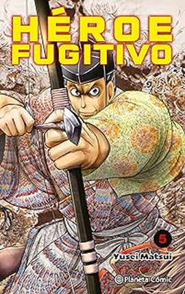 HEROE FUGITIVO Nº 05
