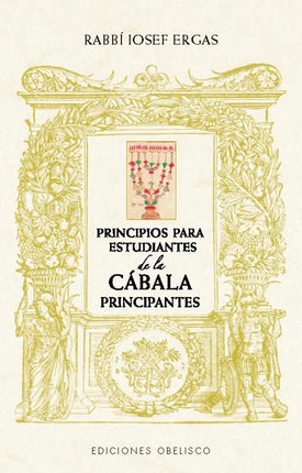 PRINCIPIOS PARA ESTUDIANTES DE CABALA. PRINCI PIANTES