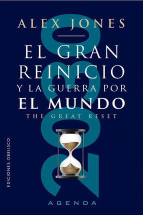 El gran reinicio y la guerra por el mundo