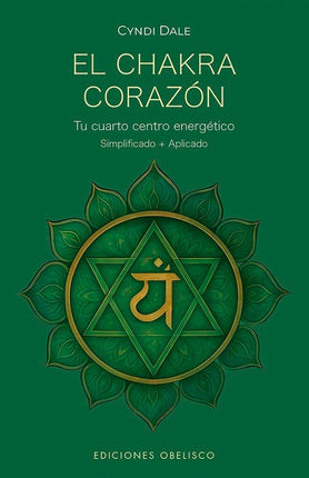 EL CHAKRA CORAZÓN