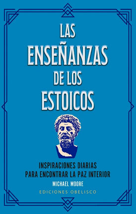 LAS ENSEÑANZAS DE LOS ESTOICOS