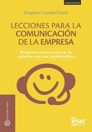 LECCIONES PARA LA COMUNICACION DE LA EMPRESA