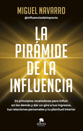 La pirámide de la influencia