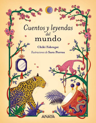 CUENTOS Y LEYENDAS DEL MUNDO