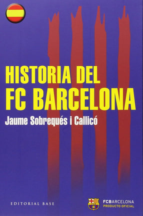 HISTORIA DEL FC BARCELONA