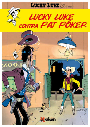 06. Lucky Luke(la). Contra Pat póquer