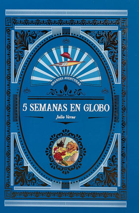 Cinco semanas en globo