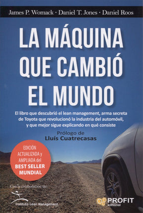 La máquina qué cambio el mundo. El libro qué descubrió él lean management