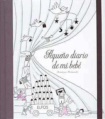 EL PEQUEÑO DIARIO DE MI BEBÉ