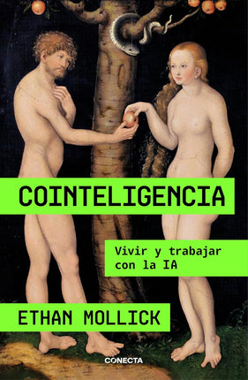 Inteligencia. Vivir y trabajar con la ya