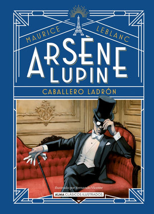 Arsene Lupin. Caballero ladrón
