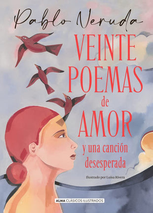 Veinte poemas de amor y una canción desespera da