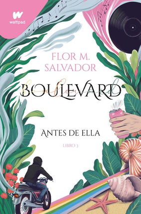 BOULEVARD 3. ANTES DE ELLA