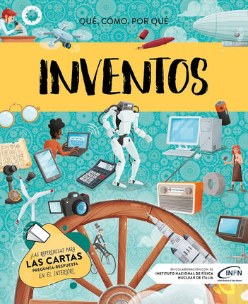 QUE, COMO, PORQUE ... INVENTOS