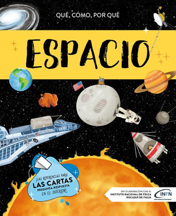 QUE, COMO, PORQUE ... ESPACIO