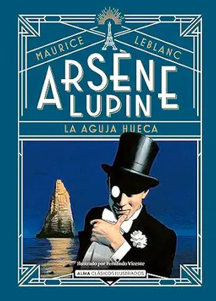 ARSENE LUPIN, LA AGUJA HUECA