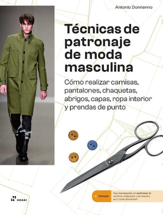 TÉCNICAS DE PATRONAJE DE MODA MASCULINA