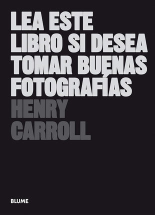 Lea este libro sí desea tomar buenas fotógrafo las