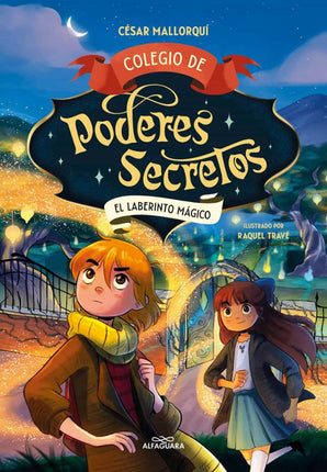 Colegio de poderes secretos 5. El laberinto m mágico