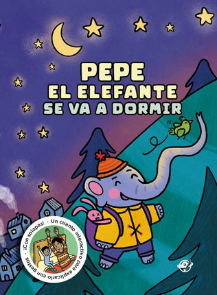 Cuéntame un cuento para dormir. Pepe el elefante